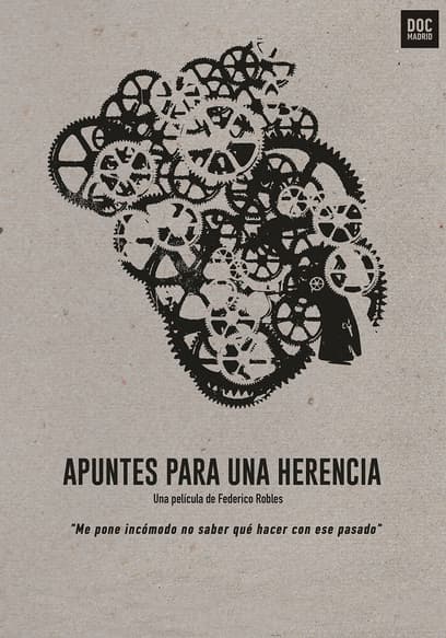 Apuntes para una herencia (An Inheritance Notes)
