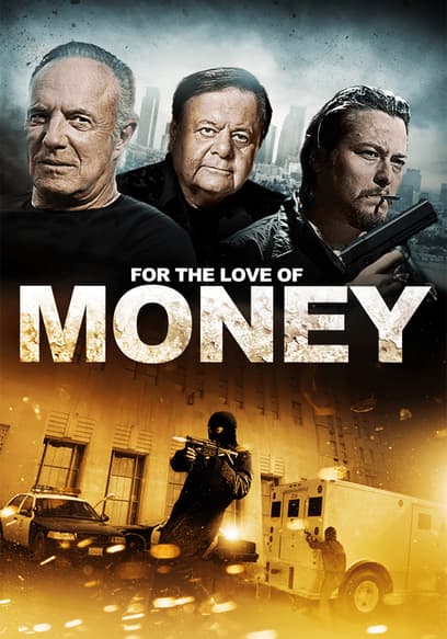 For the Love of Money