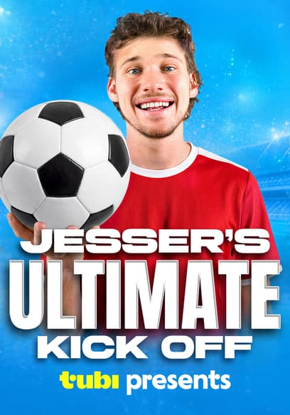 Jesser's Ultimate Kickoff!