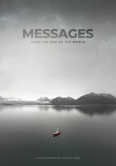 Messages From the End of the World