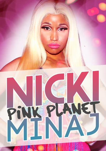Nicki Minaj: Pink Planet poster