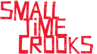 Small Time Crooks