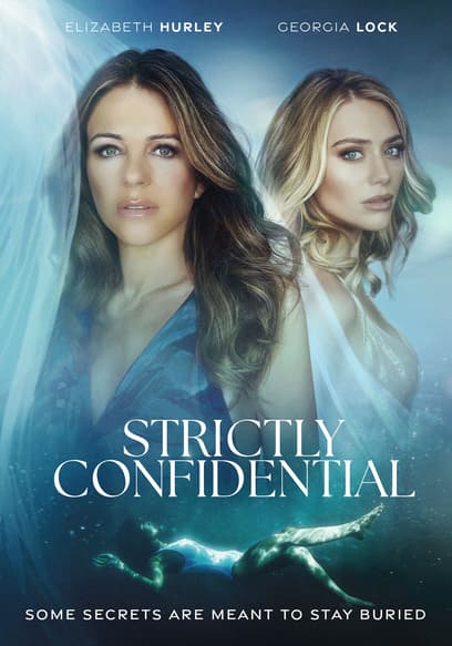 Strictly Confidential