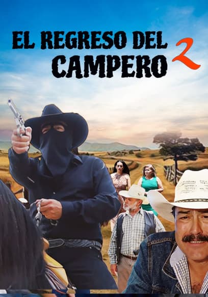 El Regreso Del Campero 2