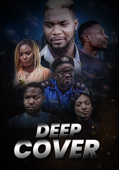 Deep Cover