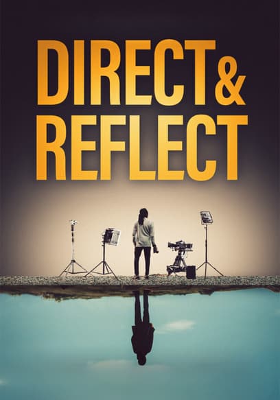 Direct & Reflect