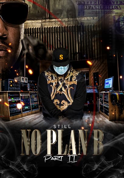 No Plan B 2