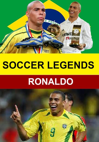 Soccer Legends: Ronaldo