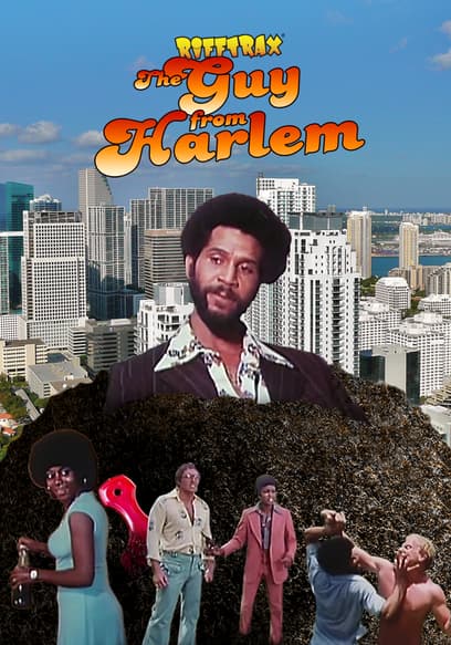 RiffTrax: The Guy From Harlem