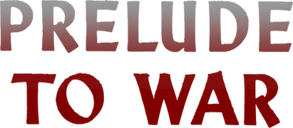 The Archive of World War Two: Prelude to War