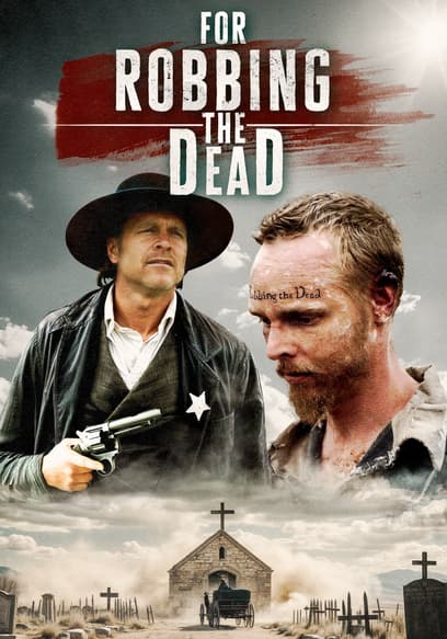 Redemption: For Robbing the Dead poster