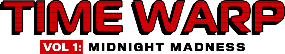 Time Warp: The Greatest Cult Films of All Time (Vol. 1): Midnight Madness