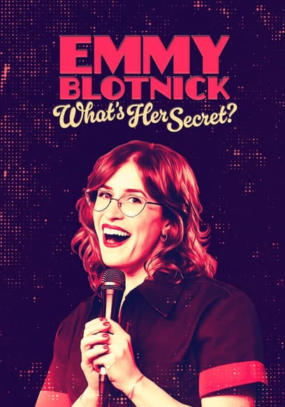 Emmy Blotnick: What's Her Secret? poster