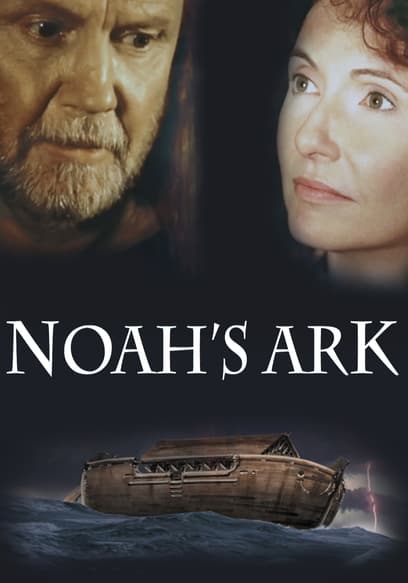 S01:E02 - Noah's Ark (Pt. 2)