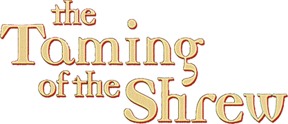 The Taming of the Shrew