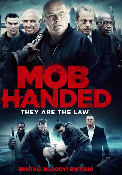 Mob Handed