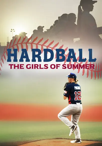 Hardball: The Girls of Summer