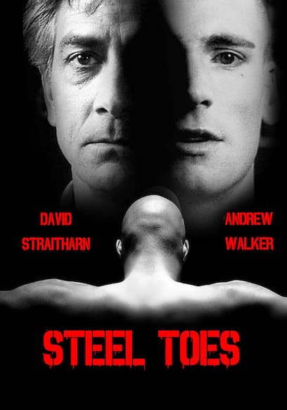 Steel Toes