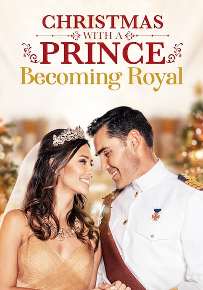 Christmas With a Prince: Becoming Royal