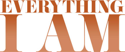 Everything I Am