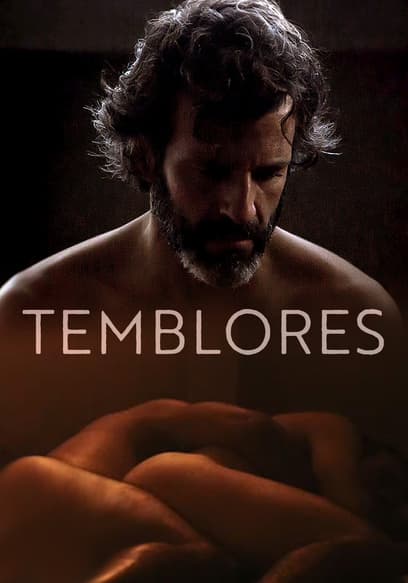 Temblores (Tremors)