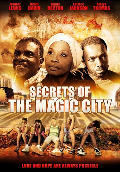 Secrets of the Magic City