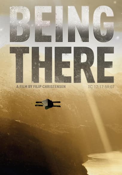 Being There