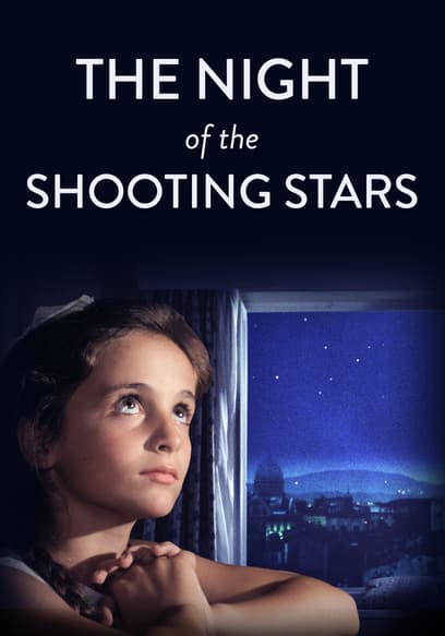 The Night of the Shooting Stars