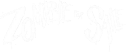 Zombie for Sale
