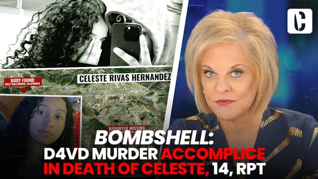 S01:E153 - Bombshell: D4VD Murder Accomplice In Death Of Celeste, 14, RPT