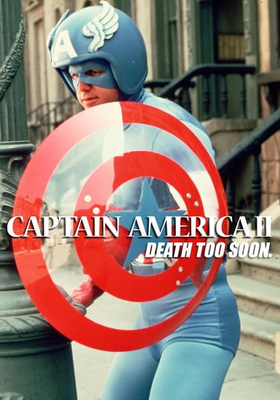 Captain America II: Death Too Soon