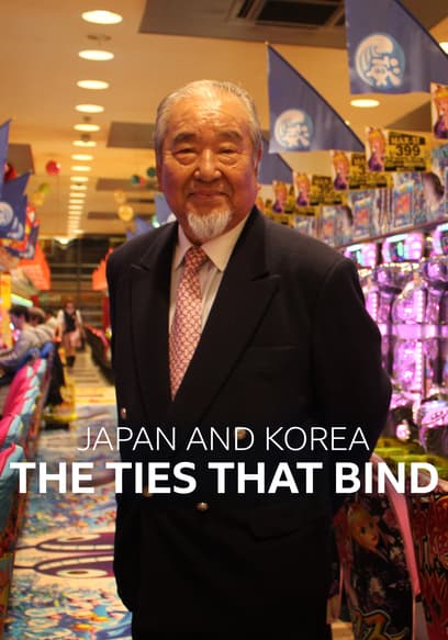 Japan and Korea: The Ties That Bind poster