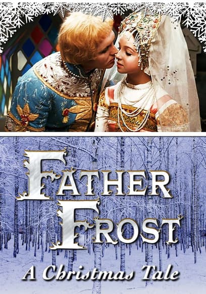 Father Frost: A Christmas Tale