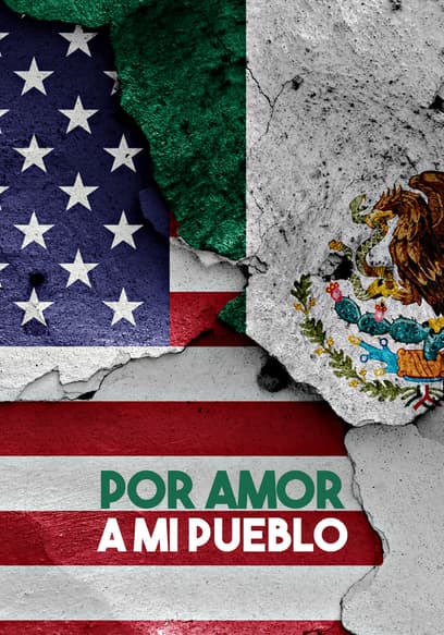 Por Amor a Mi Pueblo