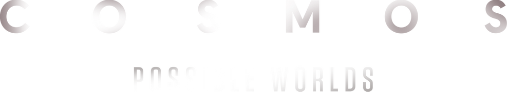 Cosmos: Possible Worlds