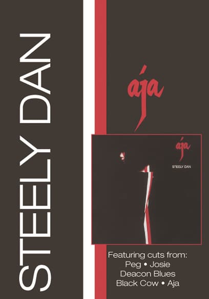 Classic Albums: Steely Dan: Aja