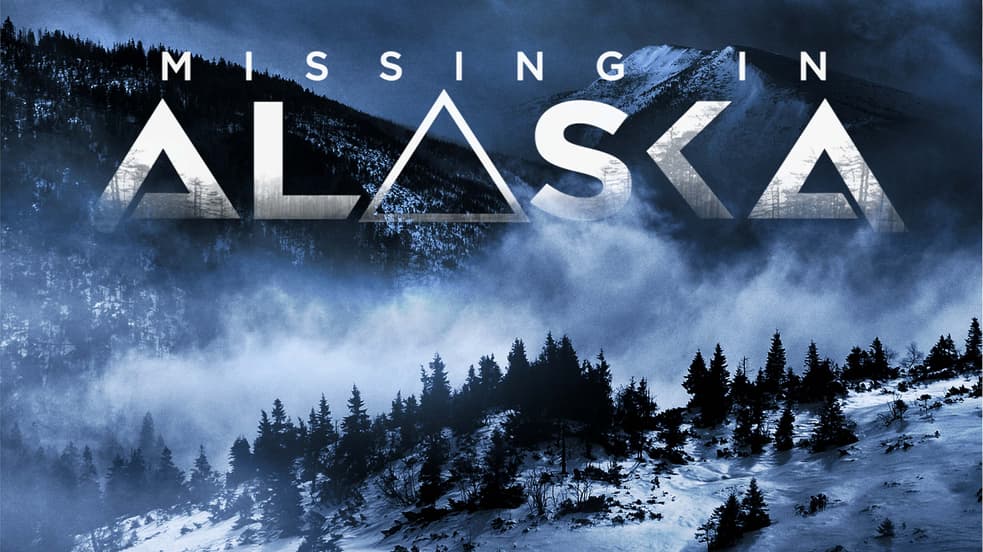 Watch Missing in Alaska Streaming Online | Tubi Free TV