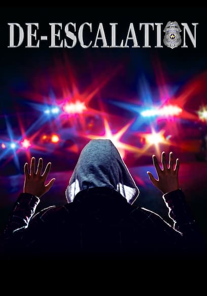 De-Escalation