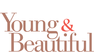 Young & Beautiful