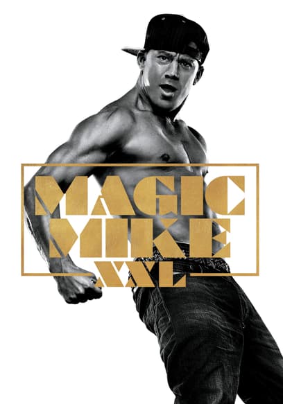 Magic Mike XXL poster