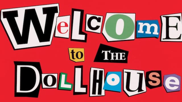 Welcome to the Dollhouse