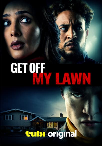 Get Off My Lawn