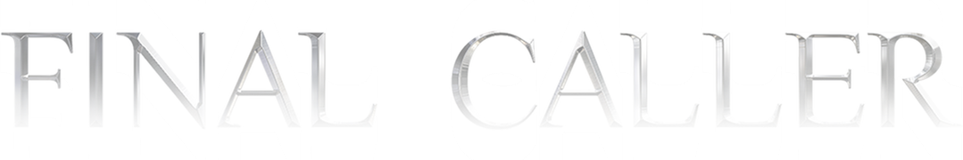 Final Caller