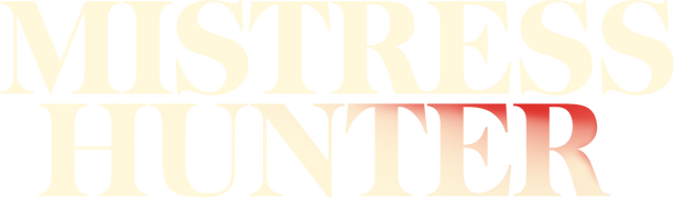 Mistress Hunter