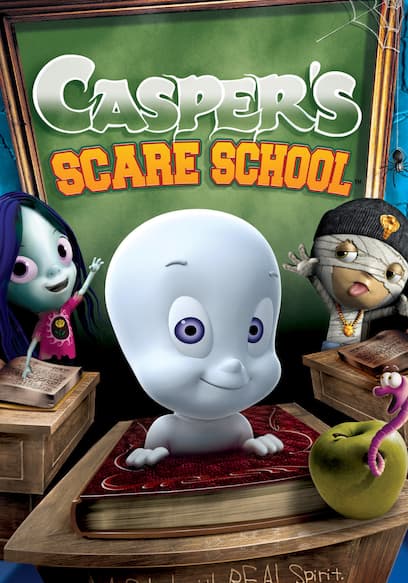 Casper's Scare School