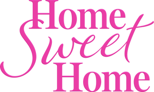 Home Sweet Home