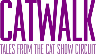 Catwalk: Tales From the Cat Show Circuit