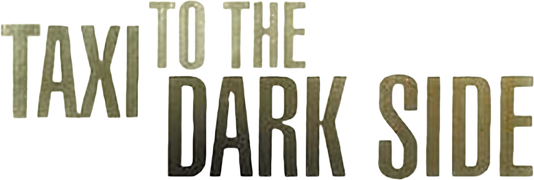 Taxi to the Dark Side