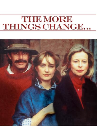 The More Things Change poster