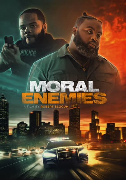 Moral Enemies poster